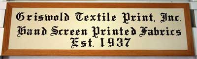 Griswold Textile Print, Inc. Manufacturing Established in 1937
